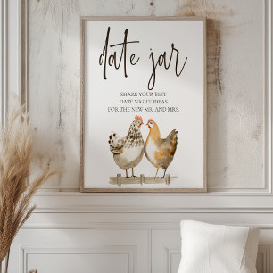Landwirtschaftliches Hühner-Date-Night-Idee-Schild Poster