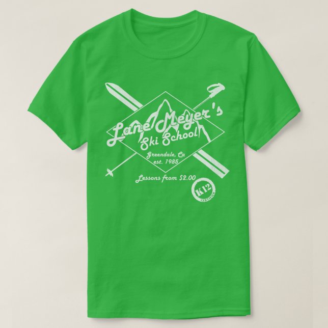 Lane Meyer Skischule T-Shirt (Design vorne)