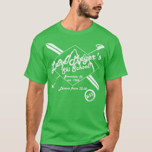 Lane Meyer Skischule T-Shirt