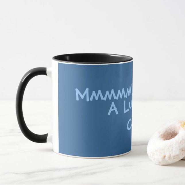 Lang-Kaffee und Teetrinken-Slogan Tasse (Mit Donut)