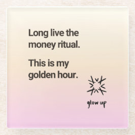 Lang lebe das Geld Ritual Dies ist meine goldene S Glasuntersetzer