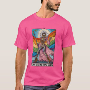Lang lebe die Drag Queen Funny Tarot Card Skelett T-Shirt