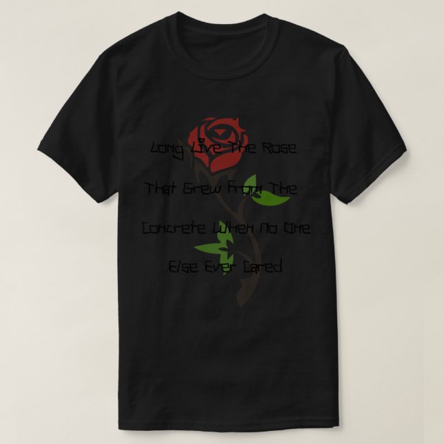 Lang lebe die Rose, die aus dem Beton mit T-Shirt (Design vorne)