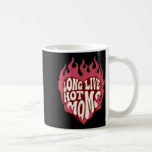 Lang lebe heiße Mütter Retro lustige Mutter Humor Kaffeetasse