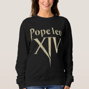Lang lebender Papst Leo XIV - Eine neue Morgendämm Sweatshirt
