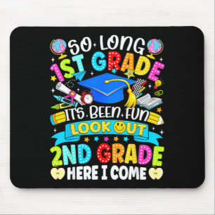 Lange 1. Klasse gehabt Spaß aufgepasst 2. Klasse K Mousepad