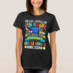 Lange 5. Klasse gehabt Spaß aufgepasst Mittelschul T-Shirt