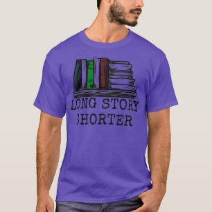 Lange Story Kurzer Publishing Company T-Shirt
