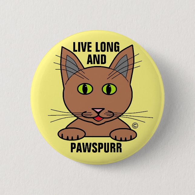 Lange und paws Purer humorvoller Katzenknopf Button (Vorderseite)