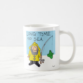 Lange Zeit, kein Meer Tasse