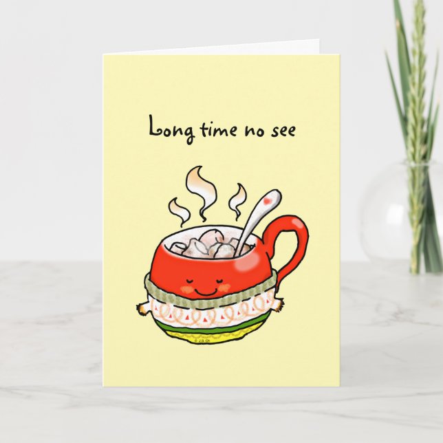 lange Zeit nicht sehen Karte (Vorderseite)