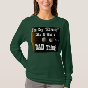 Langer die Hülsen-T - Shirt der häretischen Frauen