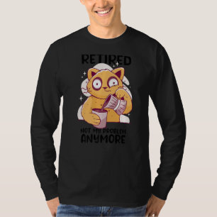 Langeweile nicht mein Problem noch mehr Katz trink T-Shirt