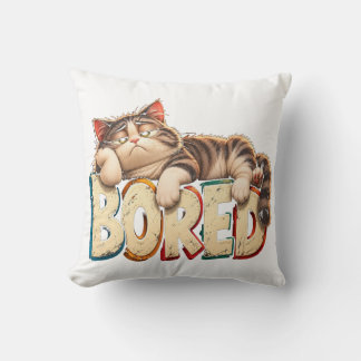 Langeweilige Katze Lustige Faulheit Humor Kissen
