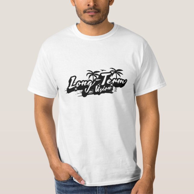 Langfristige Vision T-Shirt (Vorderseite)