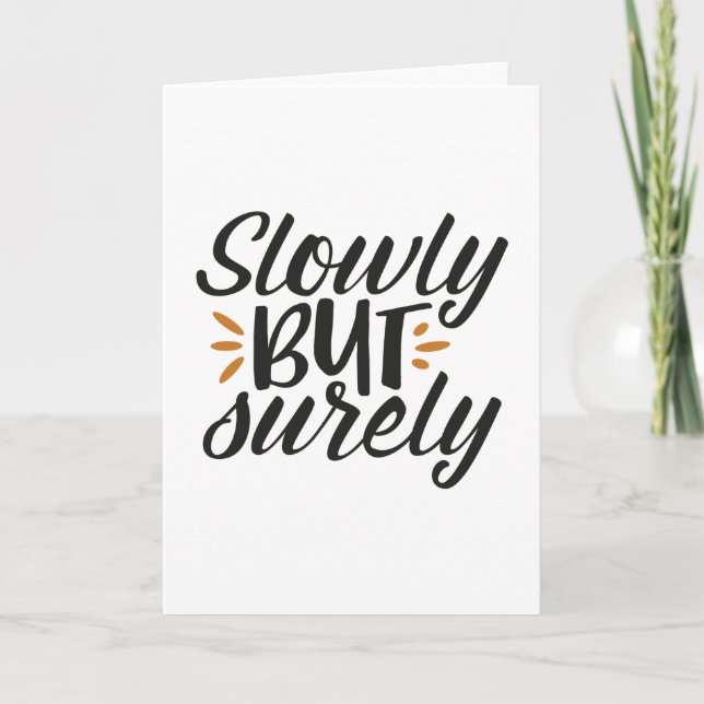 Langsam, aber sicher karte (Vorderseite)