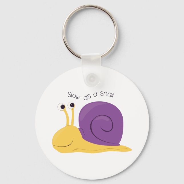 Langsam als Schnecke Schlüsselanhänger (Vorderseite)