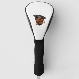 Langsam kriecht dieses Halloween - Gruseliges Faul Golf Headcover