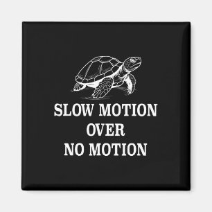 Langsame Bewegung über kein Motion Turtle Meme 1 Magnet