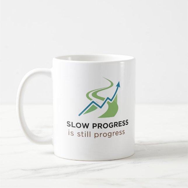 Langsame Fortschritte sind noch nicht abgeschlosse Kaffeetasse (Links)