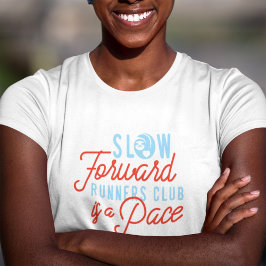 Langsame Läufer Club Funny Zitat Blue Orange Text T-Shirt