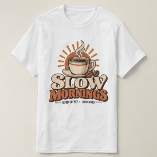 Langsame Morgen gute Kaffee Vintage-Kaffee-Liebhab T-Shirt