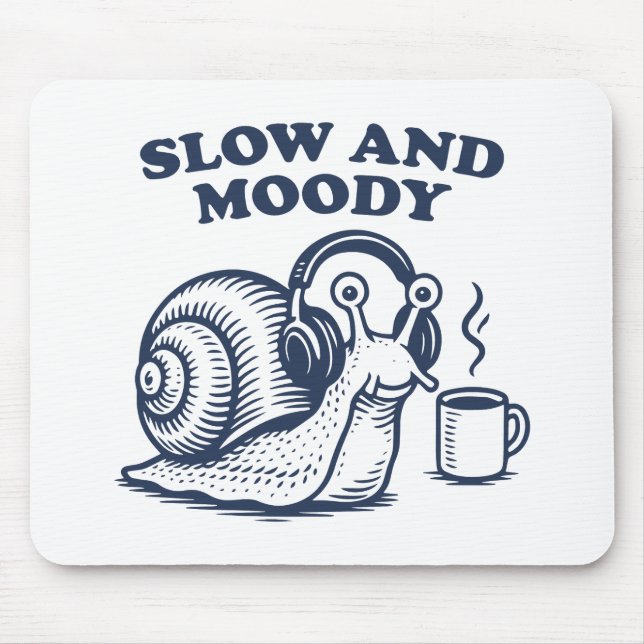 Langsame und mürrische Schnecke Mousepad (Vorne)