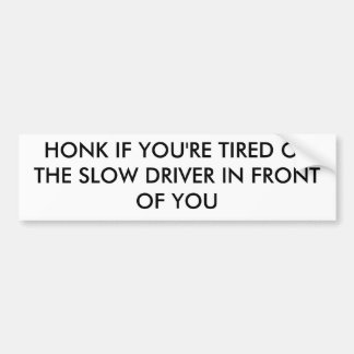 "Langsamer Fahrer-" Autoaufkleber