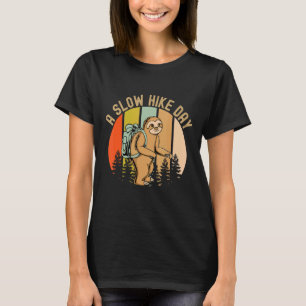Langsamer Wandertag Fliegenwanderberg zum Wandern T-Shirt