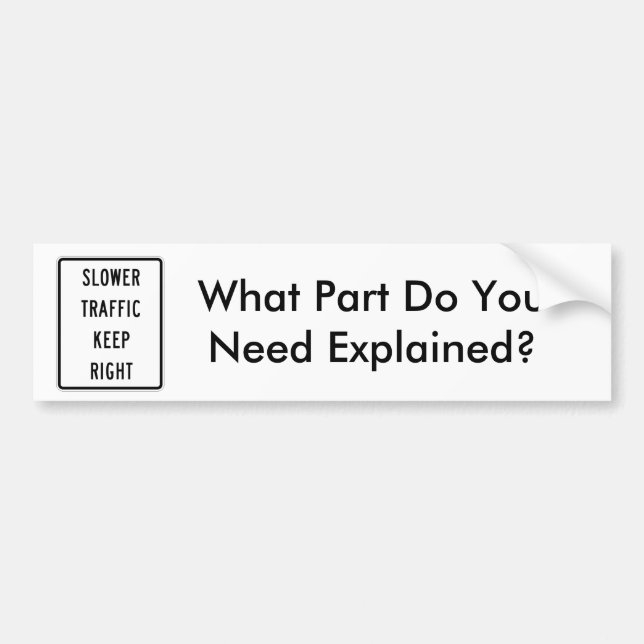 Langsamerer Verkehr behält nach rechts Autoaufkleber (Vorne)