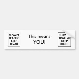 Langsamerer Verkehr behält nach rechts. Dies Autoaufkleber