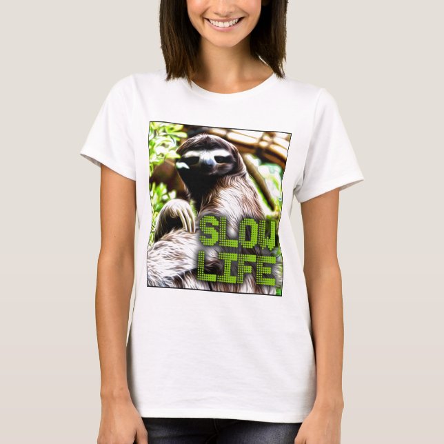 Langsames Leben T-Shirt (Vorderseite)