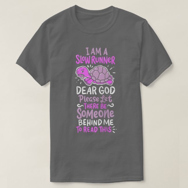 Langsames Runner Turtle T Funny Eercise Running Ge T-Shirt (Design vorne)