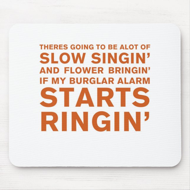 Langsames Singin Mousepad (Vorne)
