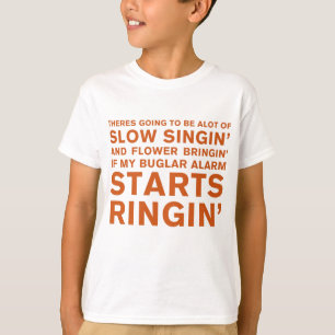 Langsames Singin T-Shirt