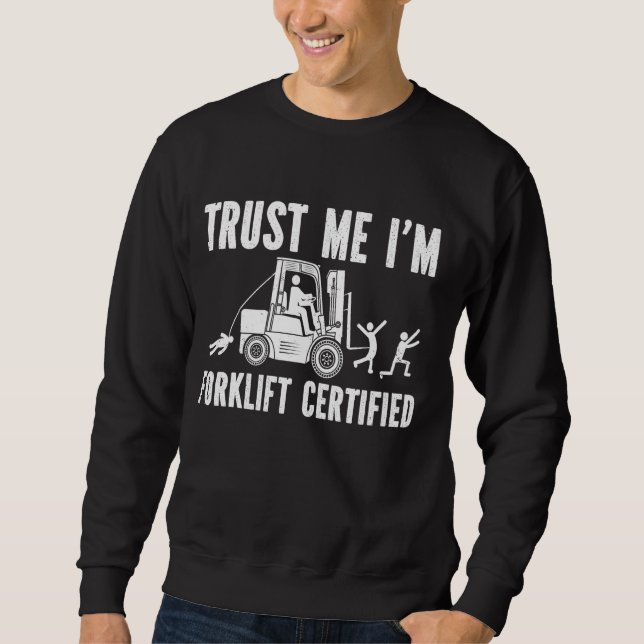 Langschlauch für Gabelstapler Sweatshirt (Vorderseite)