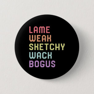 Language Lame Schwäche Asl Slang T-Shirt Deaf Awar Button