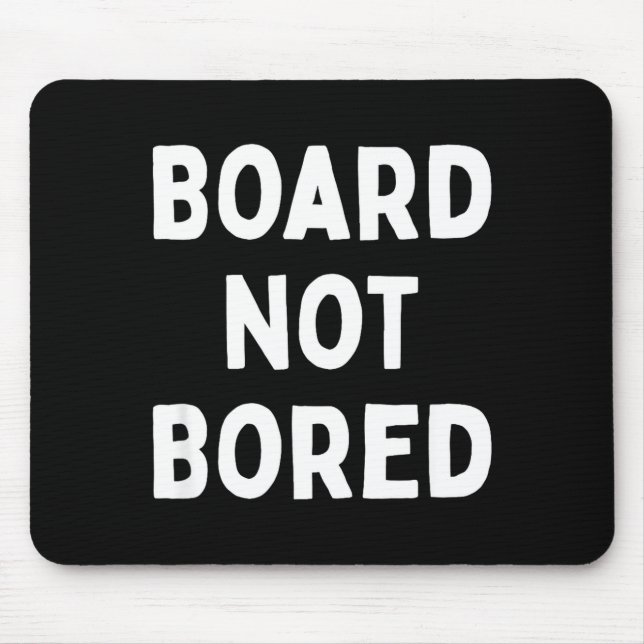 Langweilige Brettspiele? Nicht mit diesem lustigen Mousepad (Vorne)