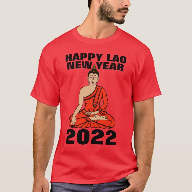 Lao Neujahrshaushaltsplan 2022 T-Shirt (Vorderseite)