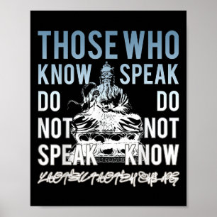 Lao Tsu Diejenigen, die Philosophie Zitat wissen Poster