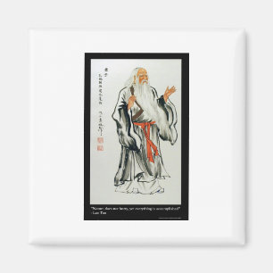 Lao Tzu Nature Hurries Zitat Geschenke und T-Shirt Magnet