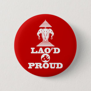 LAO'D & PROUD BUTTON