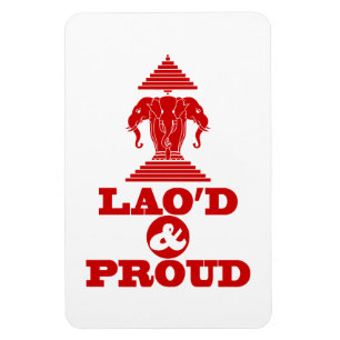 LAO'D & PROUD MAGNET