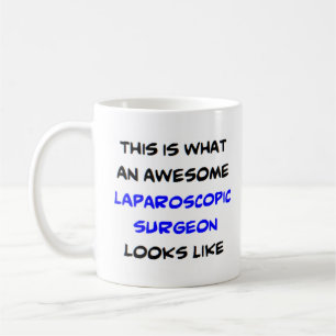 laparoscopic surgeon, awesome kaffeetasse