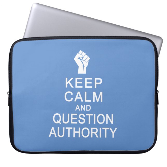 Laptop-Ärmel behalt Calm & Question Authority Laptopschutzhülle (Vorderseite)