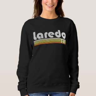 Laredo Texas Retro Style Stadt Vintager Stolz 7 Sweatshirt