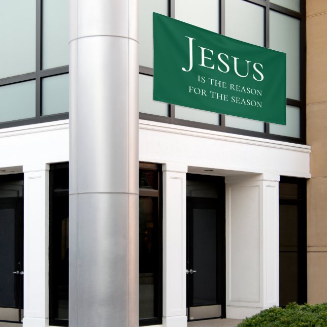 Large Green Custom Jesus Reason For Christmas Sign Banner (Äußeres Gebäude)