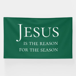 Large Green Custom Jesus Reason For Christmas Sign Banner