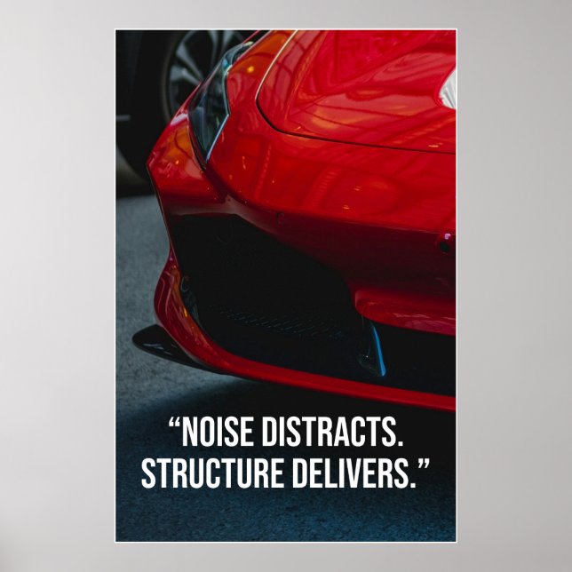 Lärm lenkt ab, Struktur liefert Auto-Zitat Poster (Vorne)