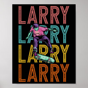 Larry Custom Skateboarding Hob Poster